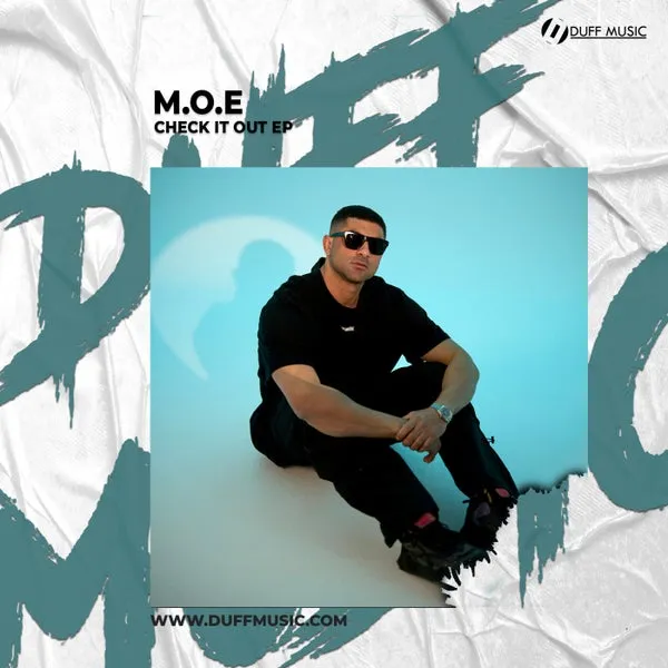 M.O.E – Check It Out EP cover