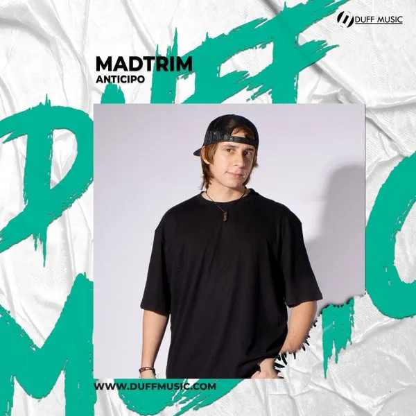 Madtrim - Anticipo [Duff Music]