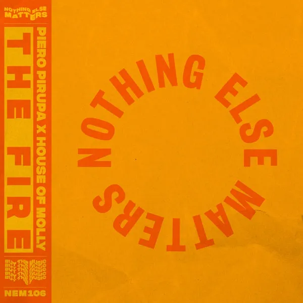 Piero Pirupa, House Of Molly - The Fire [Nothing Else Matters]