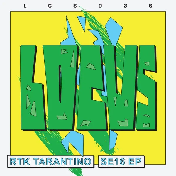 RTK Tarantino - SE16 [Locus]