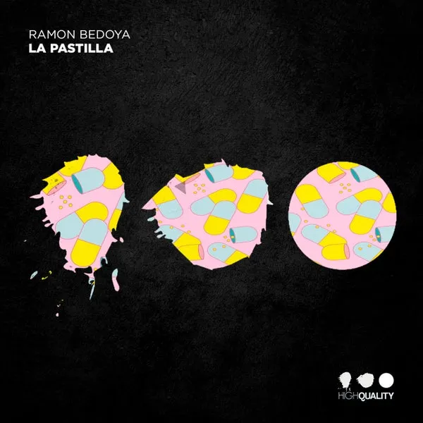 Ramon Bedoya - La Pastilla [High Quality]