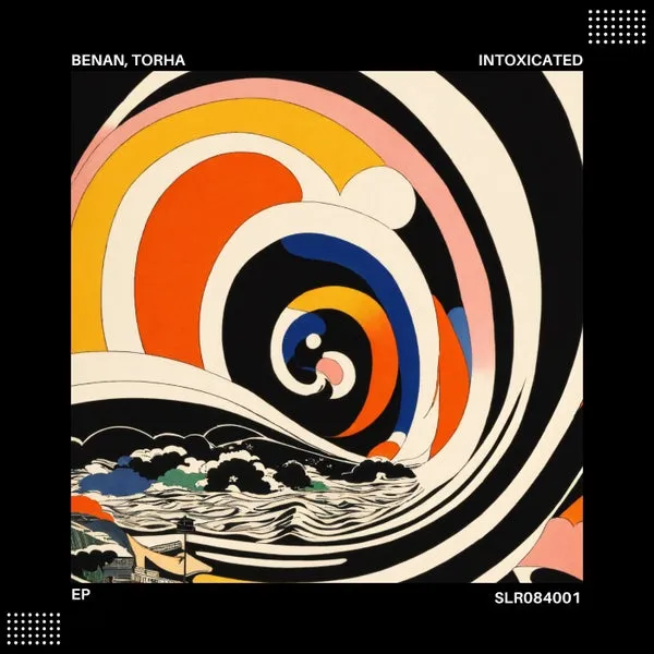 Torha, Benan - Intoxicated [Sugar Loaf Recordings]
