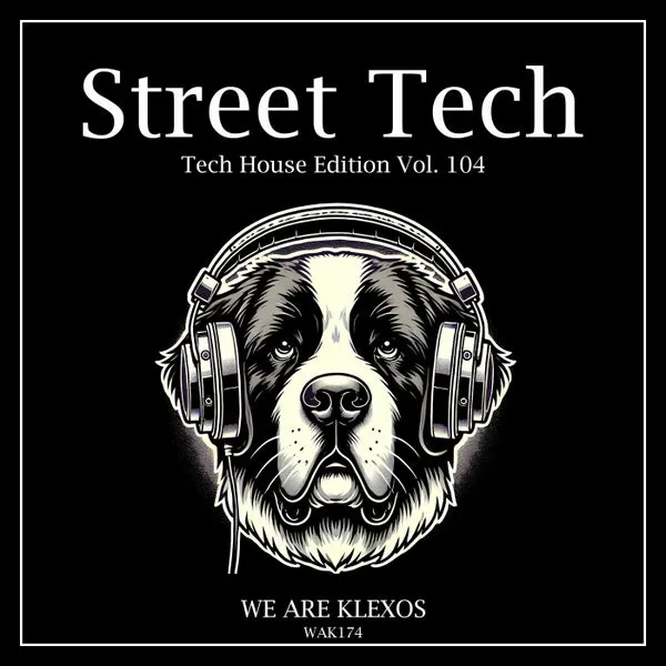 VA – Street Tech, Vol. 104