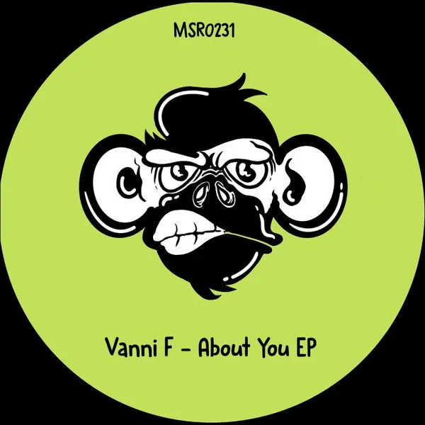 Vanni F - About You EP [Monkey Stereo Records]
