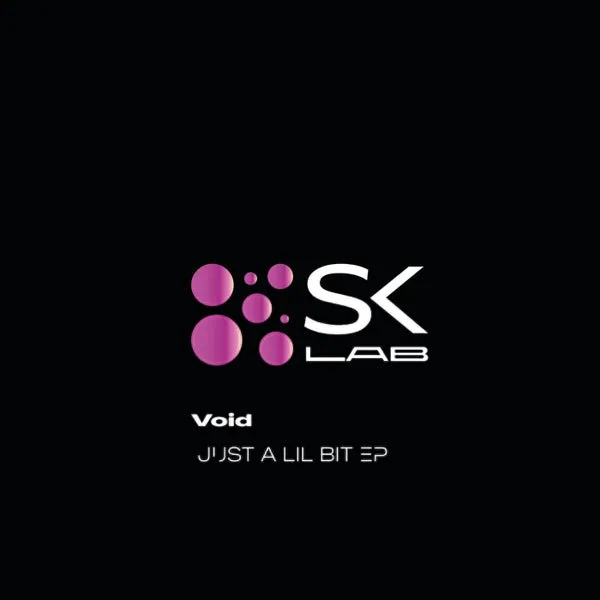Void – Just A Lil Bit cover