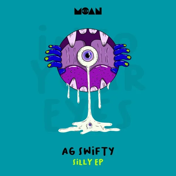 AG Swifty – Silly EP cover