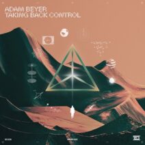 Adam Beyer, Layton Giordani - Taking Back Control [Drumcode]