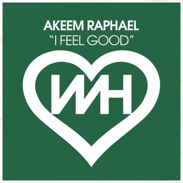 Akeem Raphael – I Feel Good cover