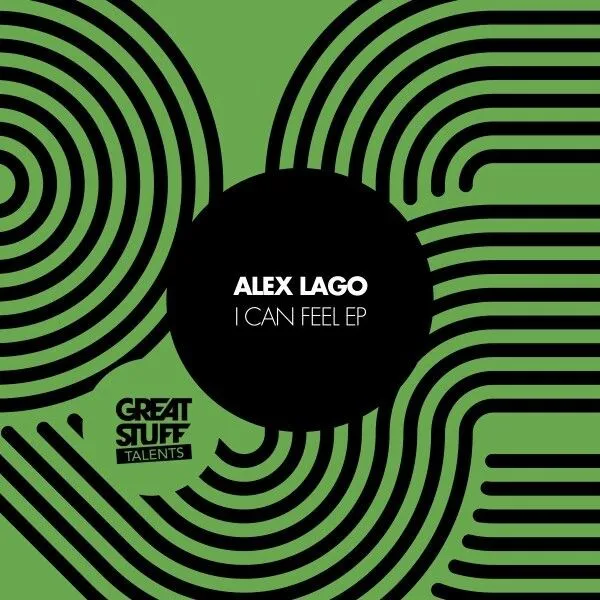 Alex Lago – I Can Feel EP cover