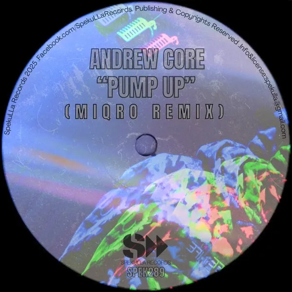 Andrew Core, Miqro – Pump Up cover