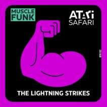 Atari Safari - The Lightning Strikes [Muscle Funk]