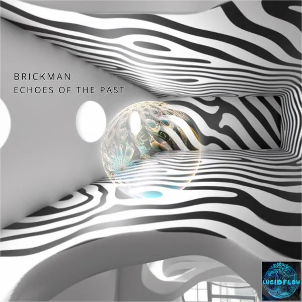 Brickman – Echoes of the Past cover
