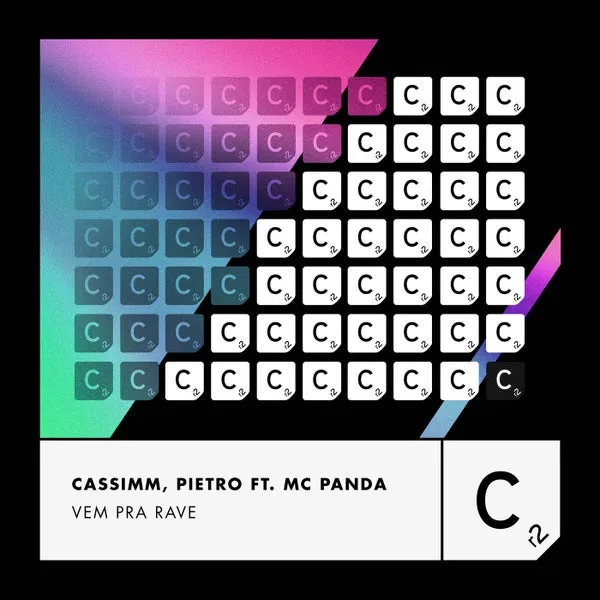 CASSIMM, Pietro, mc panda – Vem Pra Rave (Extended Mix) cover