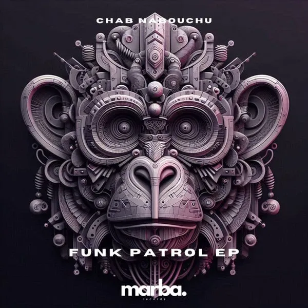 Chab Nabouchu – Funk Patrol EP cover