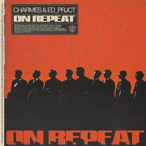 Charmes, ED_PRJCT – On Repeat – Extended Mix cover