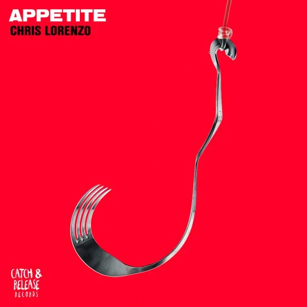 Chris Lorenzo – Appetite cover