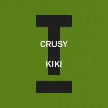 Crusy - Kiki [Toolroom]