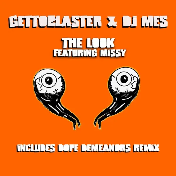 DJ Mes, Missy, Gettoblaster – The Look cover