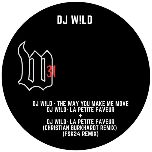 DJ W!ld – La Petite Faveur cover