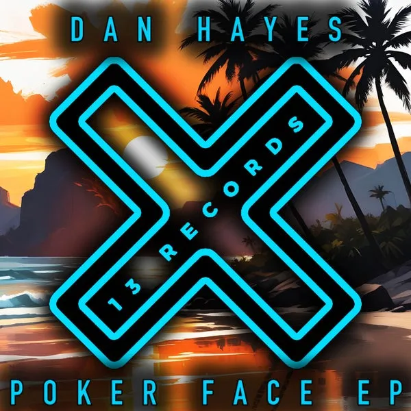 Dan Hayes – Poker Face EP cover