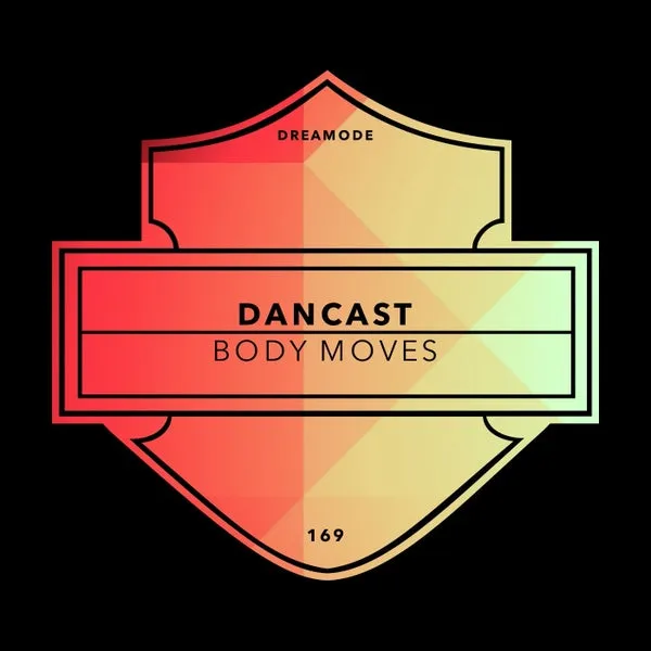 Dancast – Body Moves cover