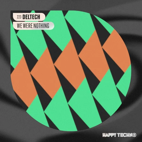 Deltech – We Were Nothing cover