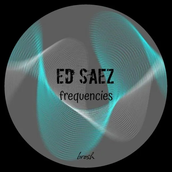 Ed Saez – Frequencies cover