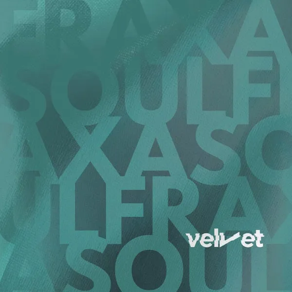 FRAXA – Soul EP cover