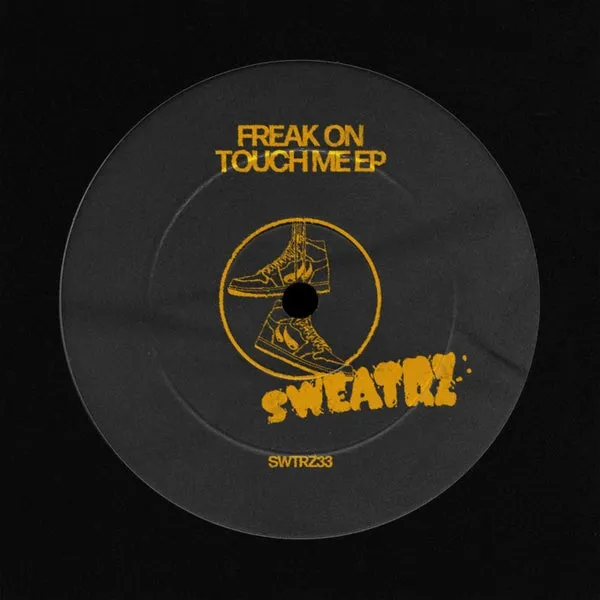 FREAK ON – Touch Me – EP cover