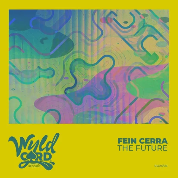 Fein Cerra – The Future cover