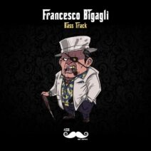 Francesco Bigagli - Bass Track [Mr. Carter]