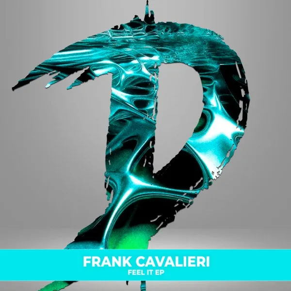 Frank Cavalieri – Feel It EP cover