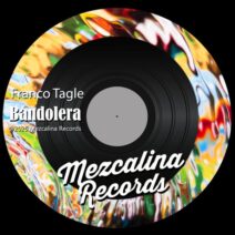 Franko Tagle - Bandolera [Mezcalina Records]