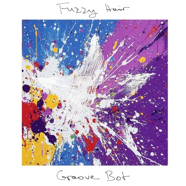 Fuzzy Hair – Groove Bot cover