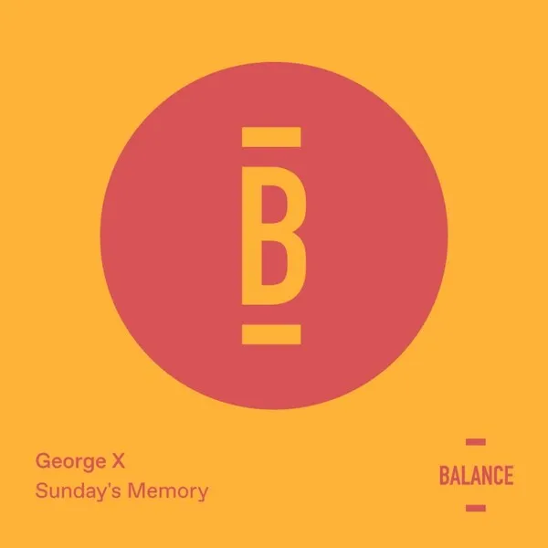 George X, Anonimat – Sunday’s Memory cover