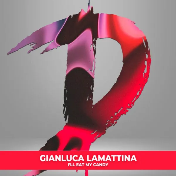 Gianluca Lamattina – I’ll Eat My Candy cover