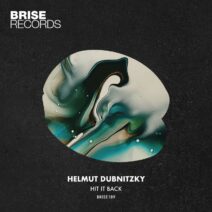 Helmut Dubnitzky - Hit It Back [Brise Records]