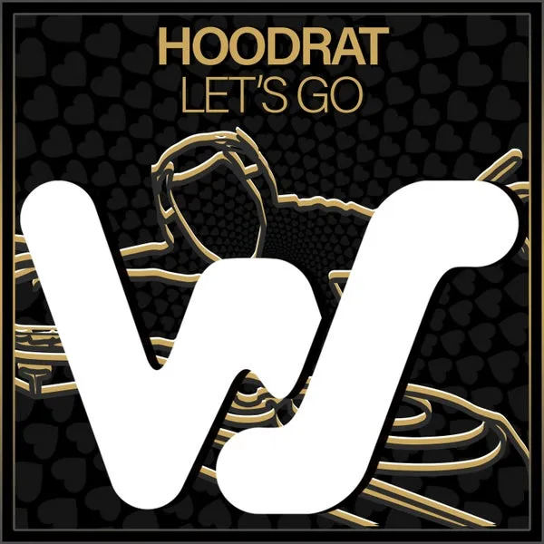 Hoodrat – Lets Go cover