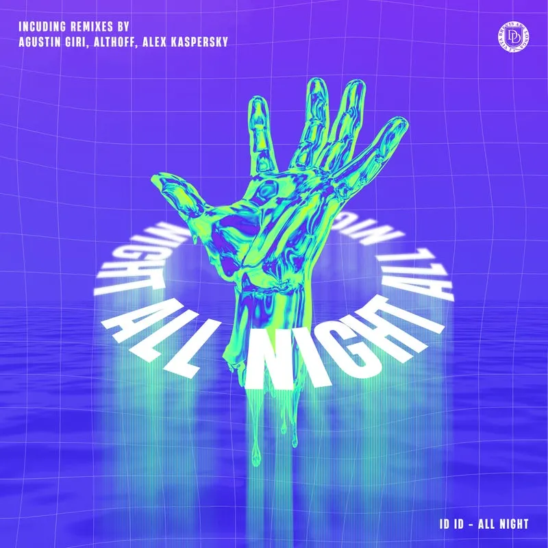 ID ID – All Night (Remixes) cover
