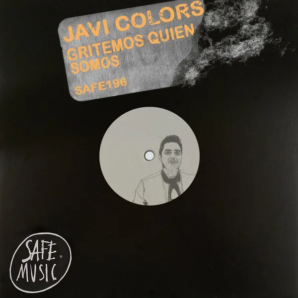 Javi Colors – Gritemos Quien Somos EP cover
