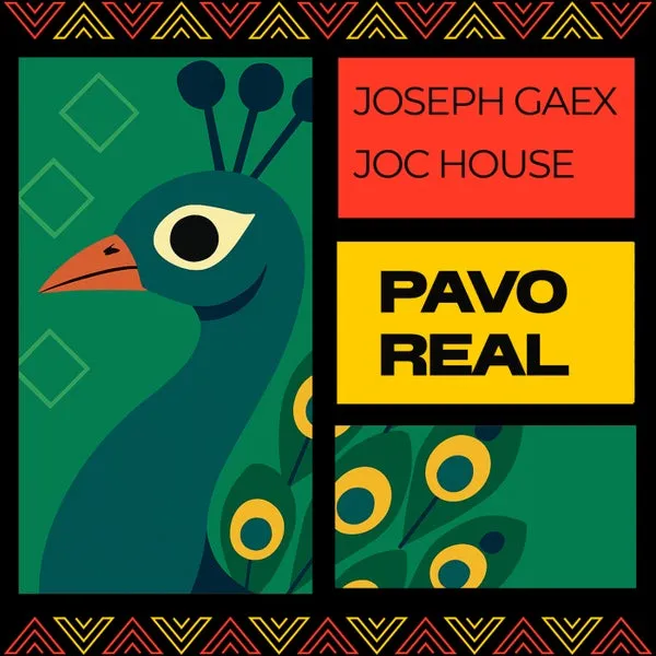 Joc House, Joseph Gaex – Pavo Real cover