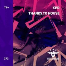 KPD - Thanks to House [Total Freedom +]