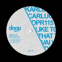 Karlo Carlucci - Raw Call EP [Doop Rec]