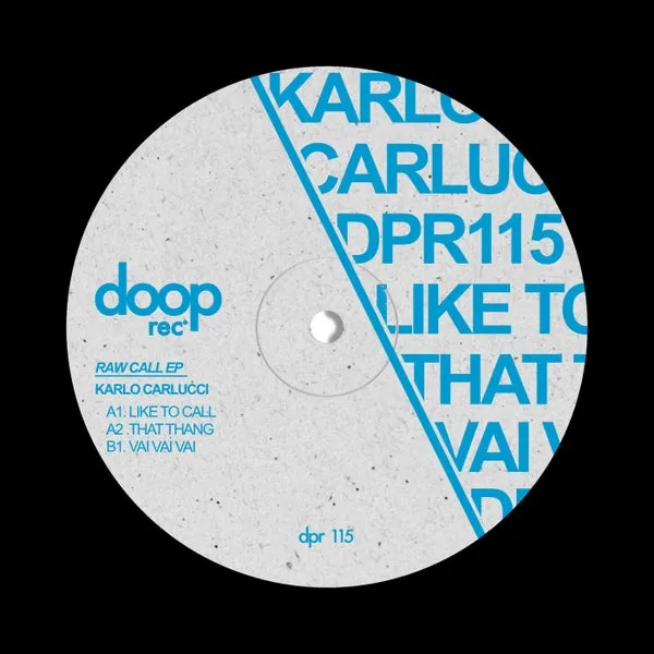 Karlo Carlucci – Raw Call EP cover