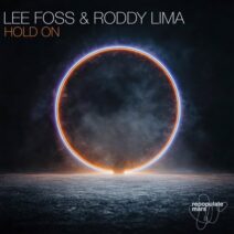 Lee Foss, Roddy Lima - Hold On [Repopulate Mars]