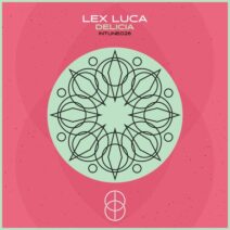 Lex Luca - Delicia [In Tune]