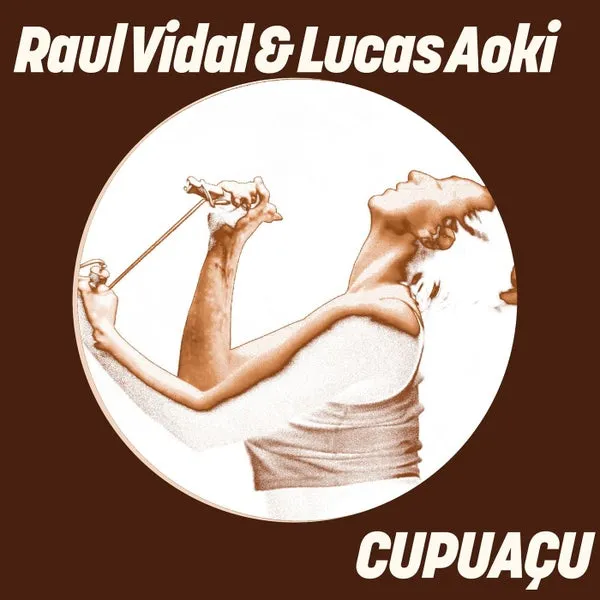 Lucas Aoki, Raul Vidal – CUPUAÇU cover
