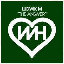 Ludwik M - The Answer [WH Records]