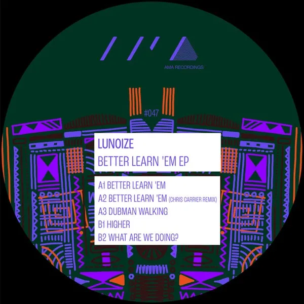 Lunoize – Better Learn ‘Em EP cover