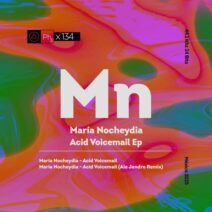 Maria Nocheydia - Acid Voicemail [Phisica]